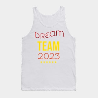 Dream Team 2023 Tank Top